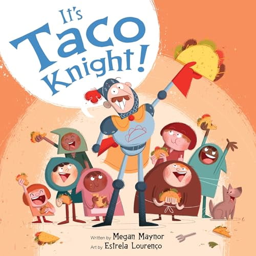 Pre-Owned It's Taco Knight! (Hardcover) by Megan Maynor