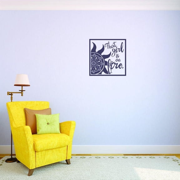 Custom Decals That Girl Is On Fire Wall Art Size: 20 X 30 Inches Color: As Seen