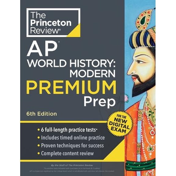 Pre-Owned Princeton Review AP World History: Modern Premium Prep, 6th Edition: 6 Practice Tests + Digital Practice Online + Content Review (Paperback) 0593517784 9780593517789