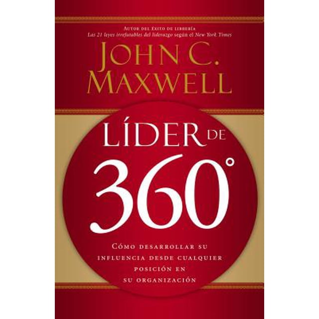 Líder de 360 grados John C. Maxwell