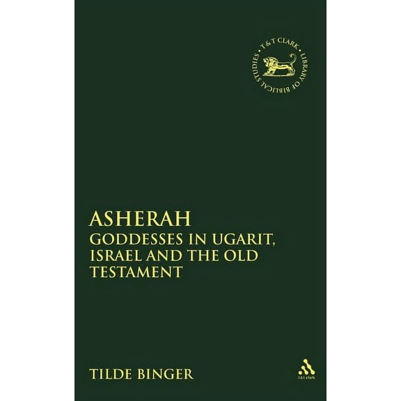 Library of Hebrew Bible/Old Testament St Asherah, Book 232, (Hardcover)