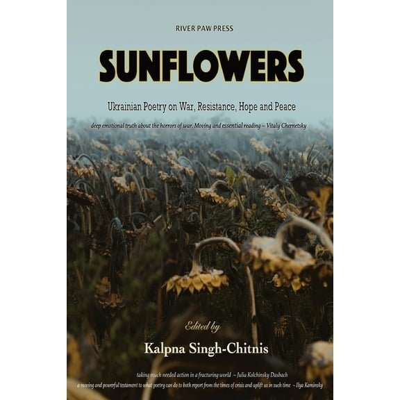 Sunflowers: Ukrainian Poetry on War, Resistance, Hope and Peace, (Paperback)