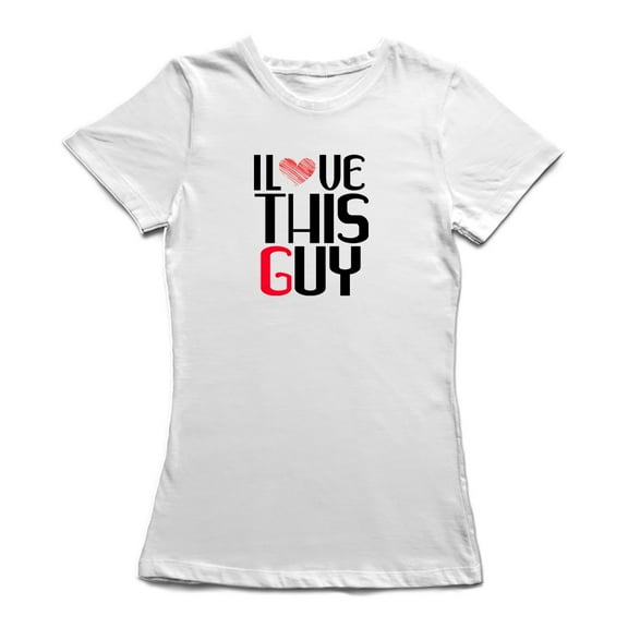 I Love This Guy Matching Couple Graphic Women White T-Shirt, Female Large