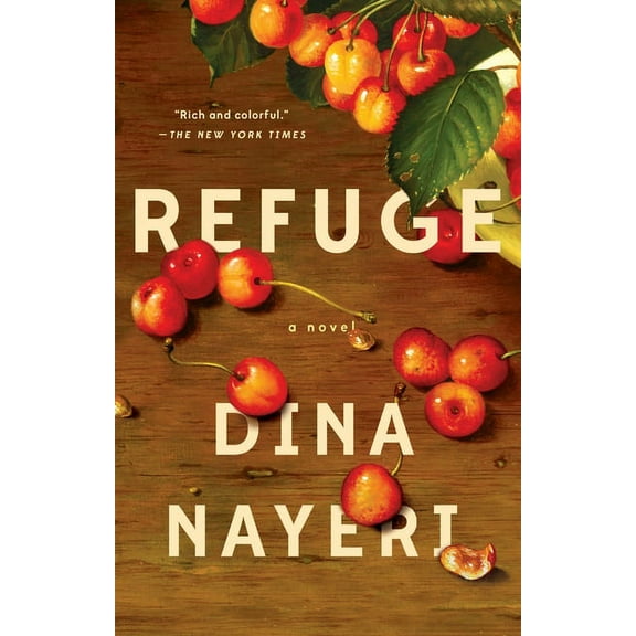 Refuge: A Novel