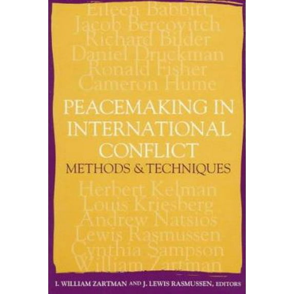Pre-Owned Peacemaking in International Conflict: Methods & Techniques (Paperback) 1878379607 9781878379603