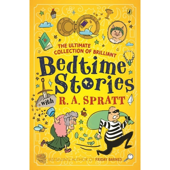 The Ultimate Collection of Brilliant Bedtime Stories with R.A. Spratt (Paperback)