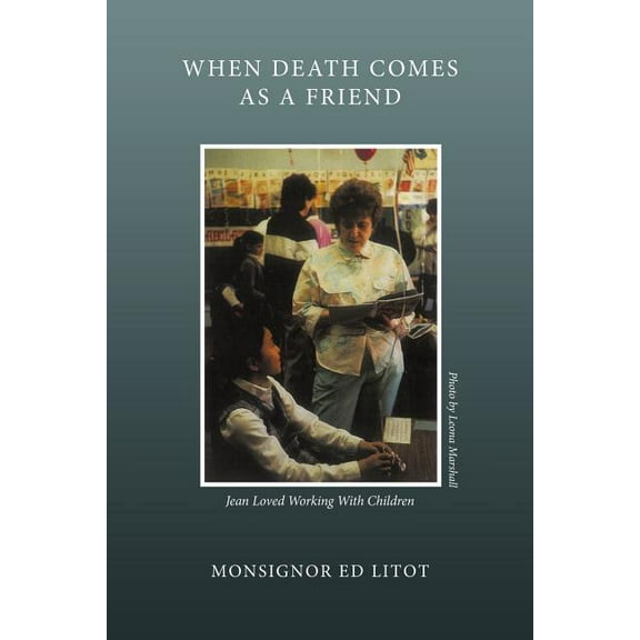 When Death Comes As a Friend