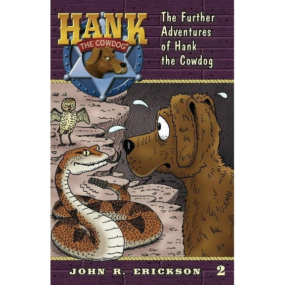 The Further Adventures of Hank the Cowdog (Paperback)