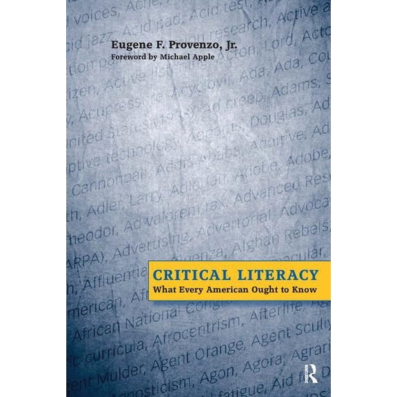 Series in Critical Narratives Critical Literacy: What Every American Needs to Know, (Hardcover)