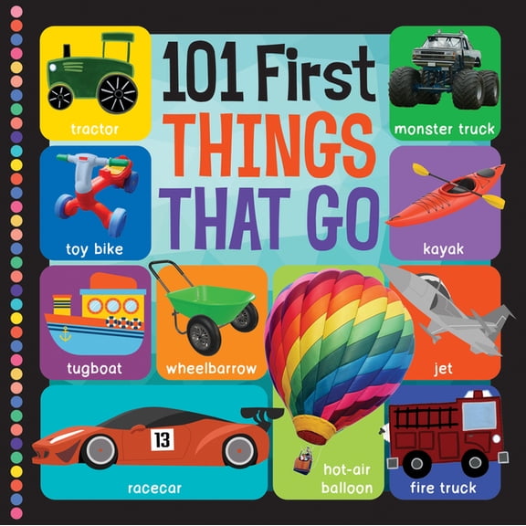 101 First Words 101 First Things That Go, (Board Book)