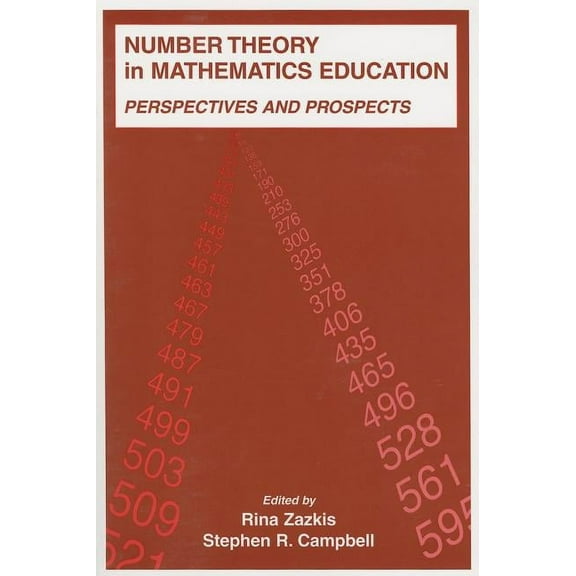 Studies in Mathematical Thinking and Lea Number Theory in Mathematics Education: Perspectives and Prospects, (Paperback)