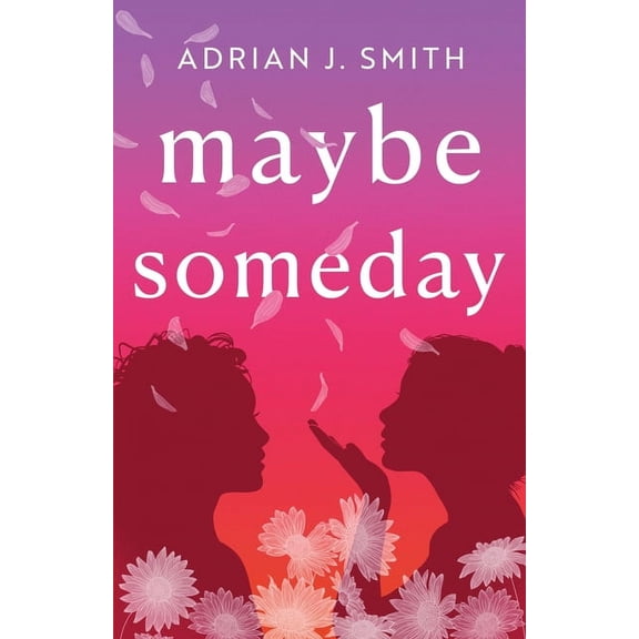 Maybe Someday, (Paperback)
