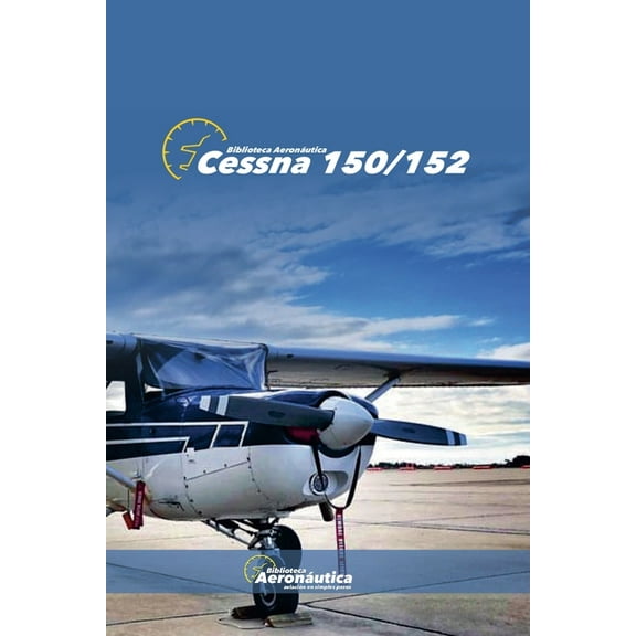 Aviation Cessna 150/152, (Paperback)