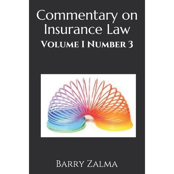 Commentary on Insurance Law : Volume I Number 3 (Paperback)