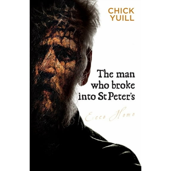 The Man Who Broke Into St. Peters (Paperback)