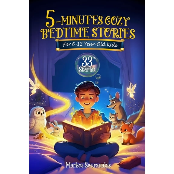 5-Minute Cozy Bedtime Stories: For 6-12 Year-Old Kids, (Paperback)