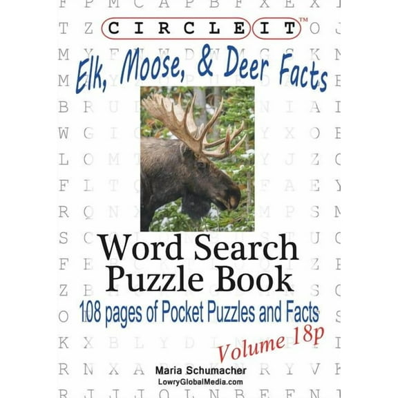 Circle It, Elk, Moose, and Deer Facts, Pocket Size, Word Search, Puzzle Book, (Paperback)