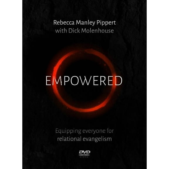 Empowered: Empowered DVD: Equipping Everyone for Relational Evangelism (Other)