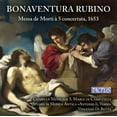 thumbnail image 2 of Rubino / Betta / Ens la Cantoria - Requiem Mass for 5 Voices - Music & Performance - CD, 2 of 2