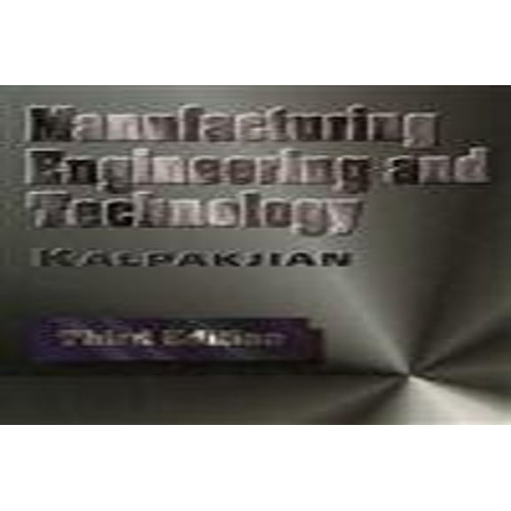 Pre-Owned Manufacturing Engineering and Technology Paperback