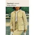 thumbnail image 2 of Negroland, Margo Jefferson Hardcover, 2 of 2