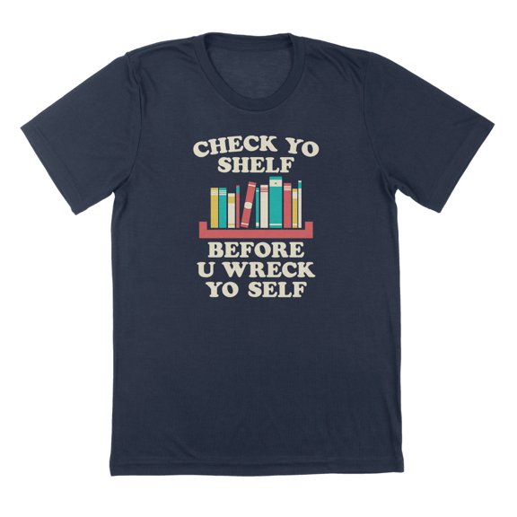 Check Yo Shelf Humor Graphic Navy Mens T-Shirt