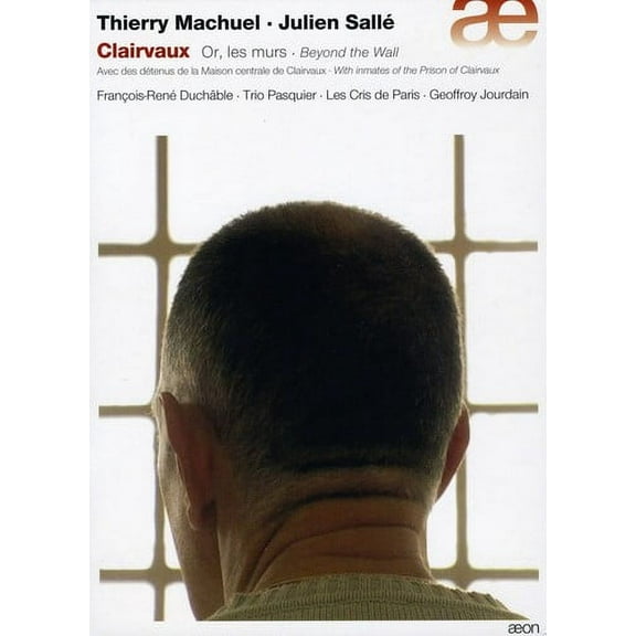 Les Cris de Paris - Clairvaux: Beyond the Wall - Music & Performance - CD