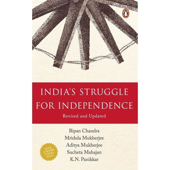 India's Struggle For Independence (Paperback)