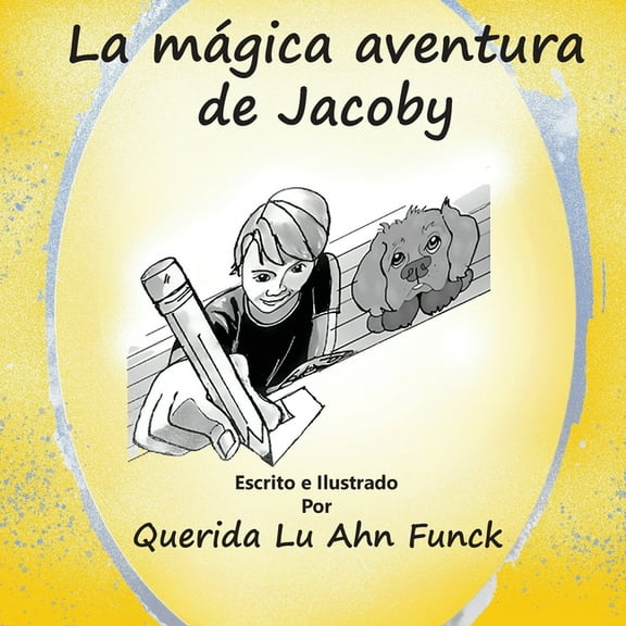 La magica adventura de Jacoby, (Paperback)