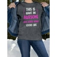 thumbnail image 2 of Awesome Real Estate Agent Sweatshirt Women -Smartprints Designs, Female Medium, 2 of 4