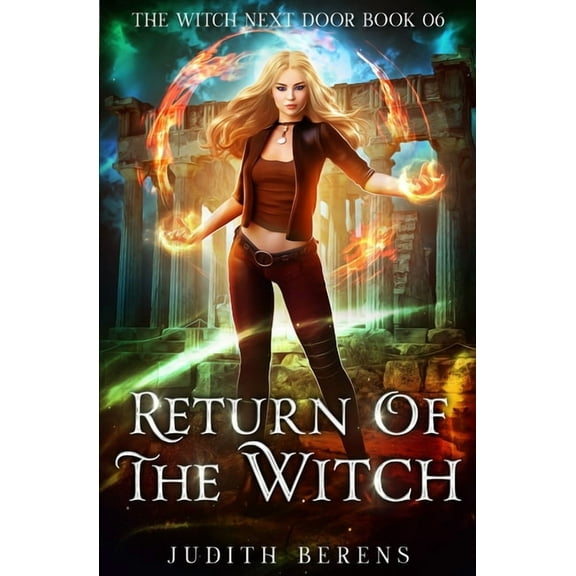 The Witch Next Door Return Of The Witch, Book 6, (Paperback)