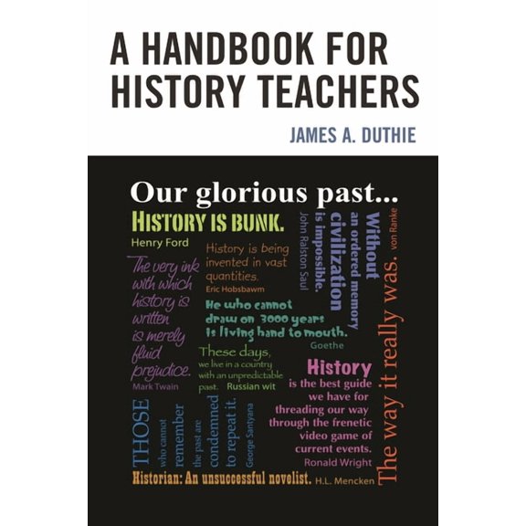 Handbook for History Teachers, (Paperback)