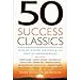 thumbnail image 3 of 50 Success Classics: Winning Wisdom for Work and Life from 50 Landmark Books, 3 of 3