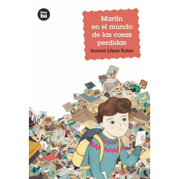 Jóvenes lectores: Martín en el mundo de las cosas perdidas (Paperback)