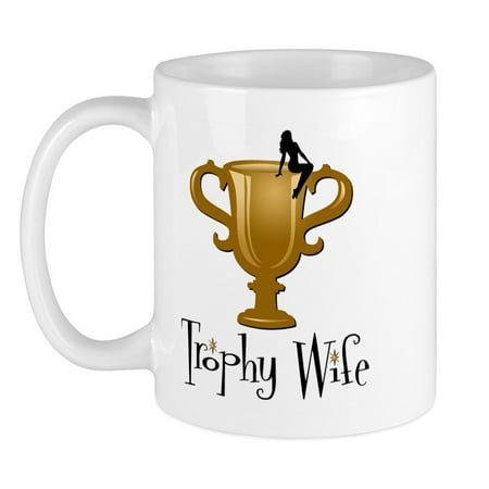 

CafePress - Trophy Wife Mug - Ceramic Coffee Tea Novelty Mug Cup 11 oz