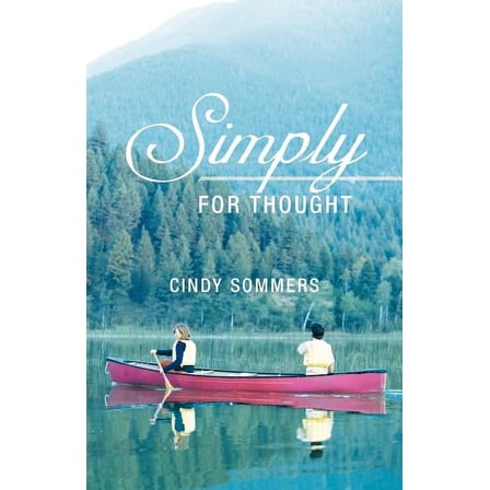 Simply for Thought, (Paperback)