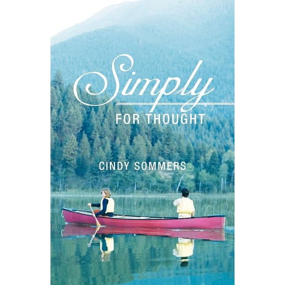 Simply for Thought, (Paperback)