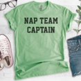 thumbnail image 2 of Nap Team Captain T-shirt, Unisex Women's Men's Shirt, Lazy T-shirt, Napping Shirt, Nap Shirt, Heather Apple Green, Medium, 2 of 6