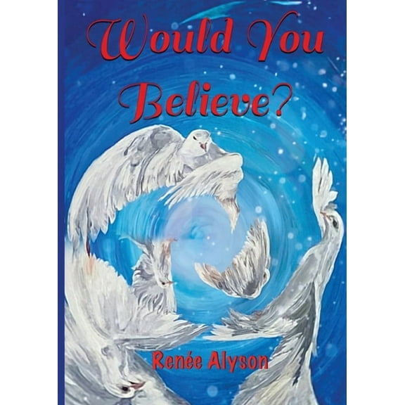 Would You Believe, (Paperback)