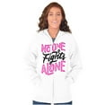 thumbnail image 3 of No One fights Alone Breast Cancer Zip Hoodie Sweatshirt Women Brisco Brands S, 3 of 6