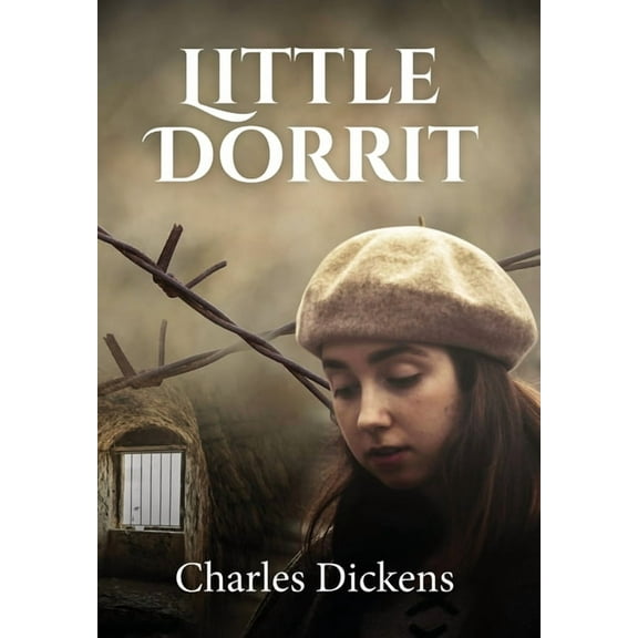 Little Dorrit (ANNOTATED)