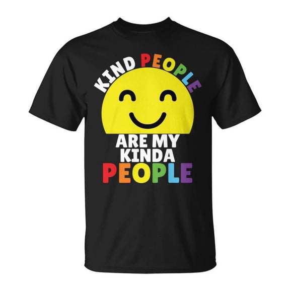 Kind People Are My Kinda People Kindness Smiling Unisex Adult Cotton Tee Positive Message Casual Graphic Shirt, Size 3XL, Color Black