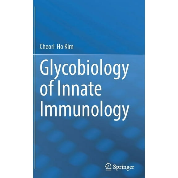 Glycobiology of Innate Immunology, (Hardcover)