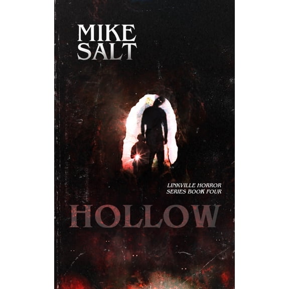 Hollow: A Linkville Horror Series, (Paperback)