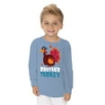 thumbnail image 2 of Awkward Styles Thanksgiving Toddler Long Sleeve Shirt Brother Turkey Kids T-Shirt, 2 of 4