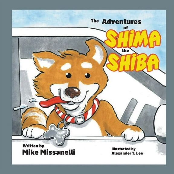 The Adventures of Shima the Shiba, (Paperback)