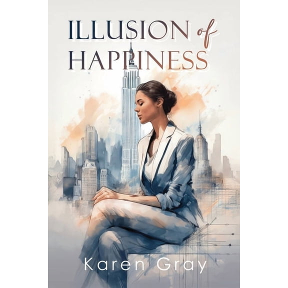 Illusion of Happiness, (Paperback)