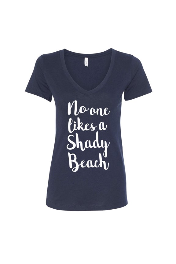 No one likes a shady beach Womens V-Neck Tee