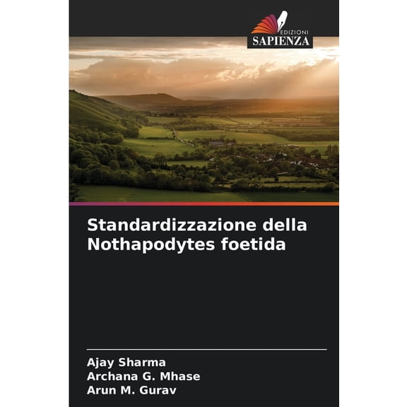 Standardizzazione della Nothapodytes foetida, (Paperback)