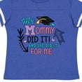 thumbnail image 3 of Inktastic My Mommy Did It and She Did It for Me with Graduation Cap Gift Toddler Toddler Girl T-Shirt, 3 of 4